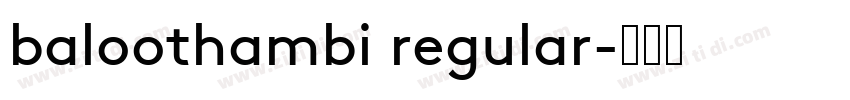 baloothambi regular字体转换